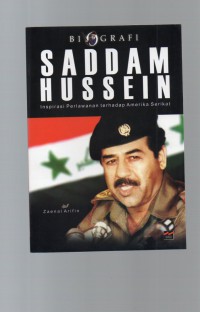 Image of Biografi Saddam Hussein : Inspirasi Perlawanan Terhadap Amerika Serikat